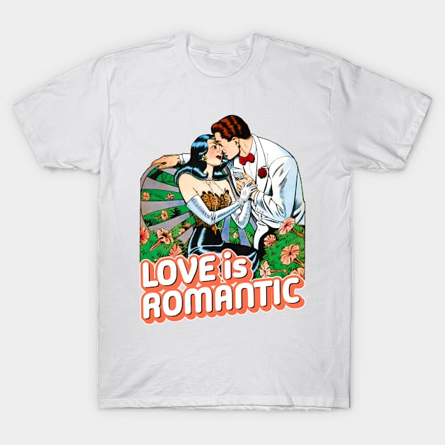 Love Is Romantic Vintage Retro T-Shirt by REVISTANGO